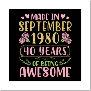 Made In September 1980 Happy Birthday 40 Years Of Being Awesome To Me You Nana Mom Daughter Posters and Art